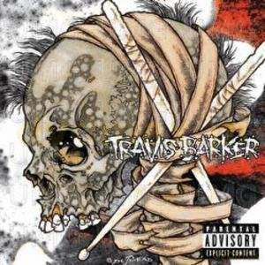 Travis Barker: Give The Drummer Some DeLuxe [CD]