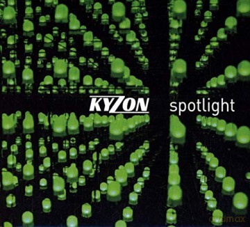 Kyzon: Spotlight [CD]
