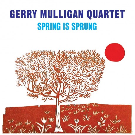 Gerry Mulligan: Spring Is Sprung [CD]
