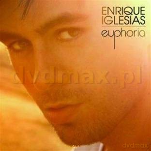 Enrique Iglesias: Euphoria (Reedycja) [CD]