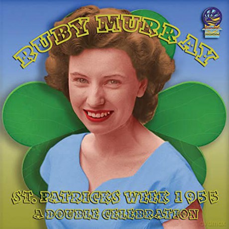 Ruby Murray: St. Patricks Week A Double Celebration [CD]