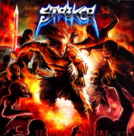 Striker: Stand In The Fire [CD]