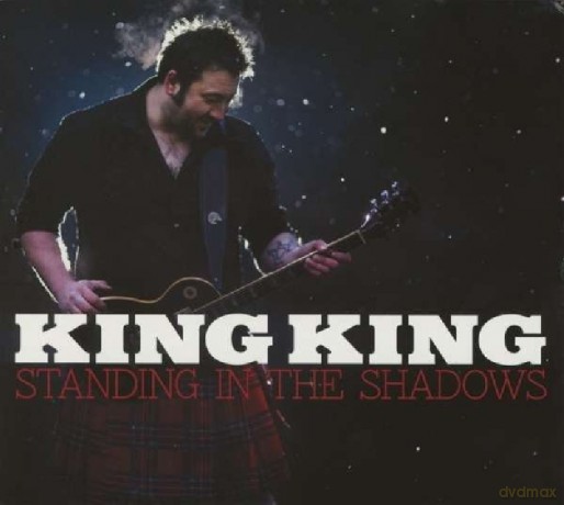 King King: Standing In The Shadows [CD]