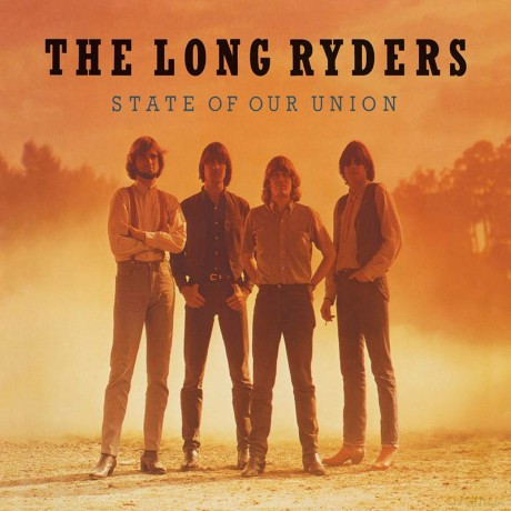 Long Ryders: State Of Our Union [3CD]