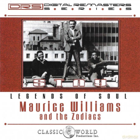 Maurice Williams & The Zodiacs: Stay [CD]