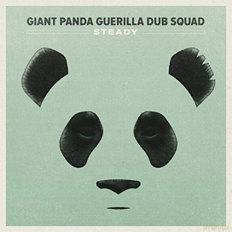 Giant Panda Guerilla Dub Squad: Steady [Winyl]