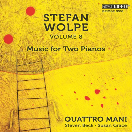 Quattro Mani: Stefan Wolpe. Volume 8: Music For Two Pianos [CD]