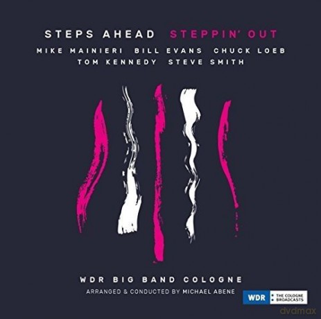 Steps Ahead: Steppin Out [CD]