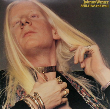 Johnny Winter: Still Alive And Well [Winyl]