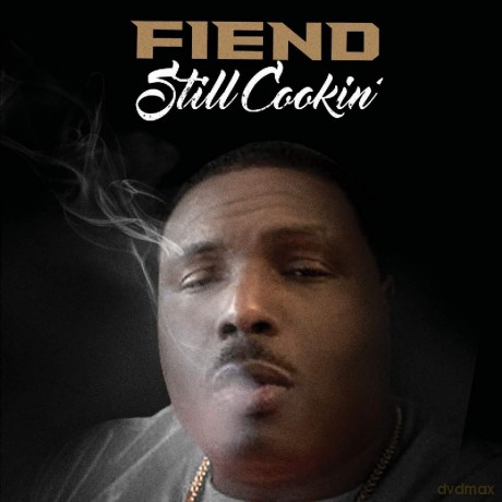Fiend: Still Cookin [CD]