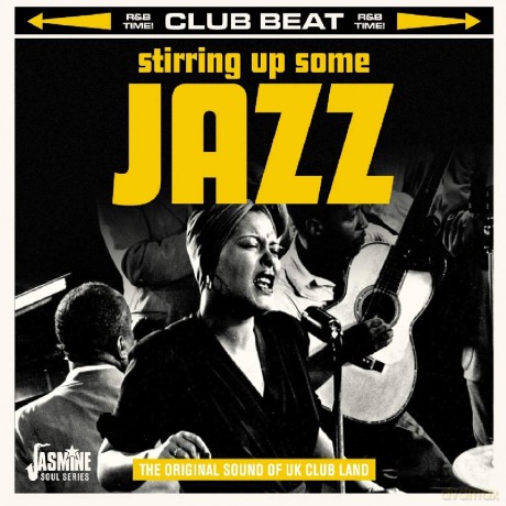 Stirring Up Some Jazz - The Original Sound Of Uk Club Land [CD]