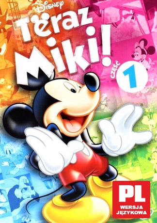 Teraz Miki (Myszka Miki) cz.1 (Disney) [DVD]