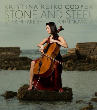 Kristina Reiko Cooper: Stone And Steel [CD]