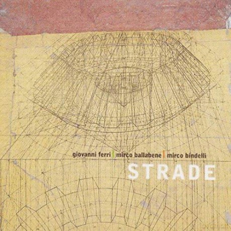 Strade Trio: Strade [CD]