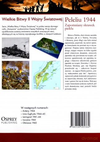 Wielkie Bitwy II Wojny Światowej 39: Peleliu 1944  Zapomniany skrawek piekła [książka]+[DVD]