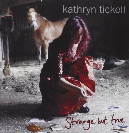Kathryn Tickell: Strange But True [CD]