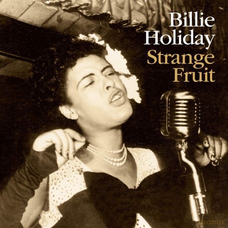Billie Holiday: Strange Fruit [2xWinyl]