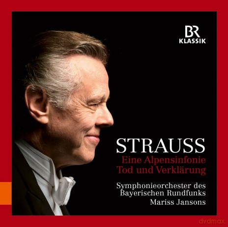 Mariss Jansons: Strauss/Alpine Symphony [CD]
