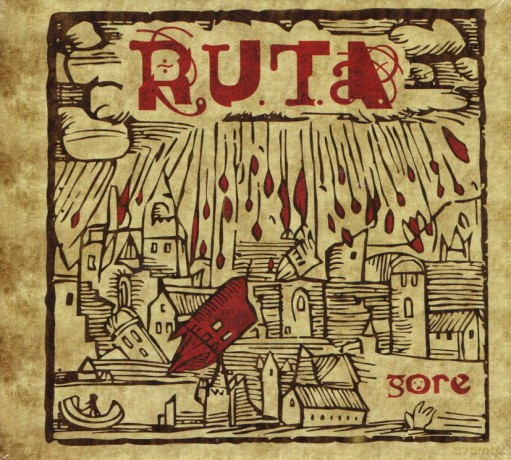 R.U.T.A. - Gore. Pieśni Buntu i Niedoli XV-XX (digibook) [CD]