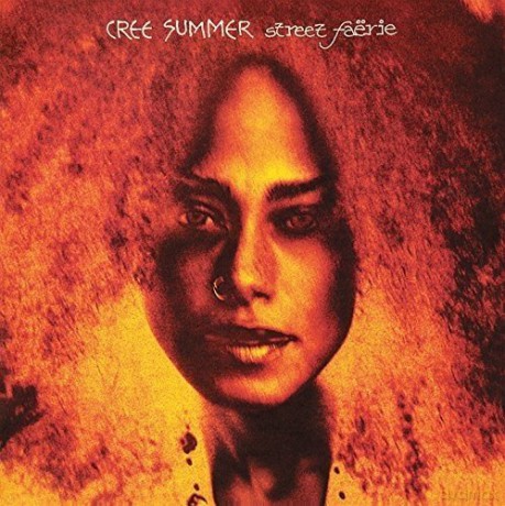 Cree Summer: Street Faerie [CD]