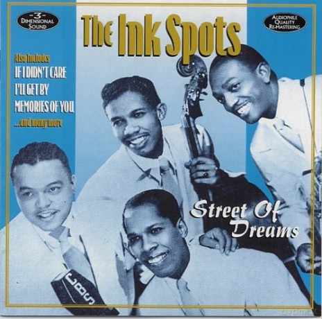 Ink Spots: Street Of Dreams [CD]