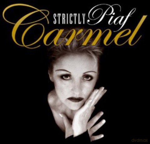Carmel: Strictly Piaf [CD]