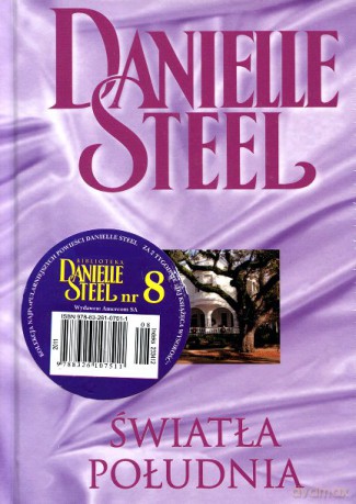 Kolekcja Danielle Steel 08: Światła południa - Danielle Steel [książka]