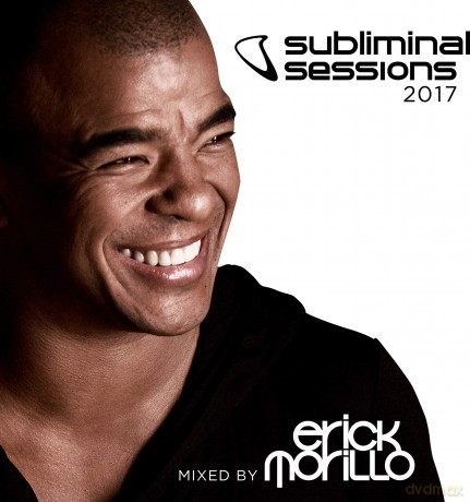 Erick Morillo: Subliminal Sessions 2017 (Mixed By Erick Morillo) [2CD]
