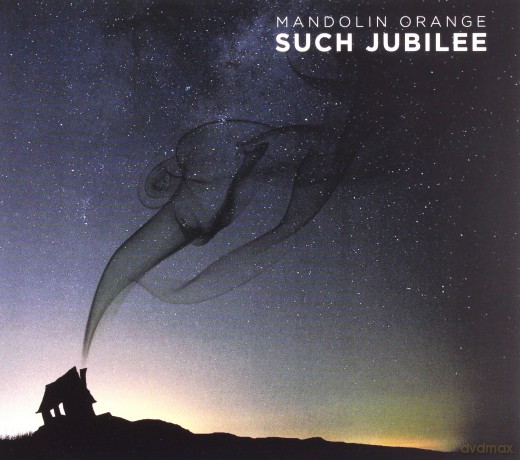 Mandolin Orange: Such Jubilee [CD]