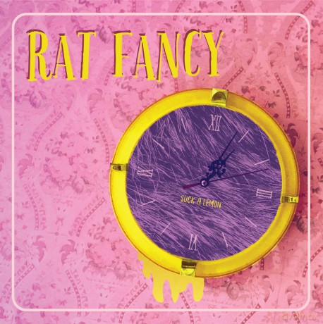 Rat Fancy: Suck A Lemon EP [Winyl]