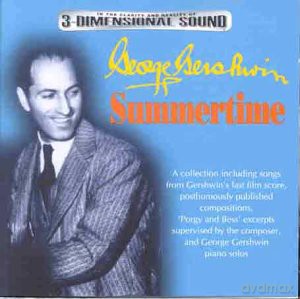 George Gershwin: Summertime [CD]