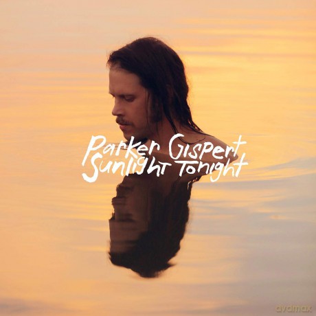 Parker Gispert: Sunlight Tonight [CD]