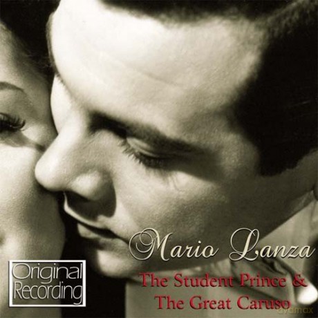Mario Lanza: The Student Prince & Great Caruso [CD]