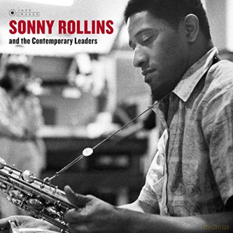 Sonny Rollins: And The Contemporary Leaders [CD]