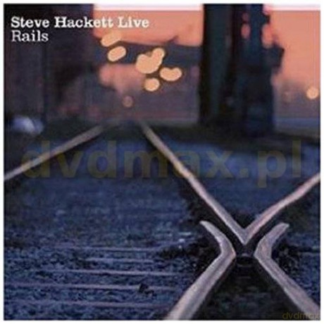 Steve Hackett: Live Rails [2CD]