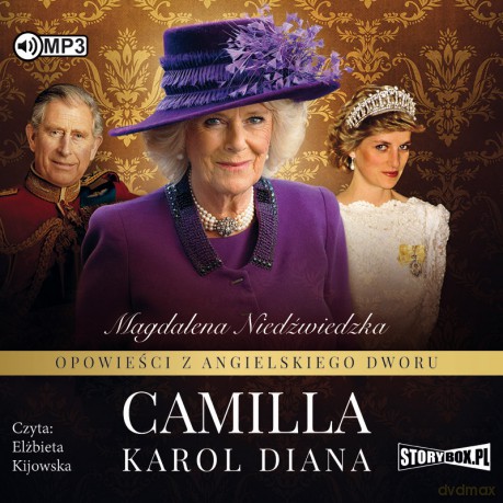 Camilla. Opowieści z angielskiego dworu (Tom 3) - Magdalena Niedźwiedzka [AUDIOBOOK]