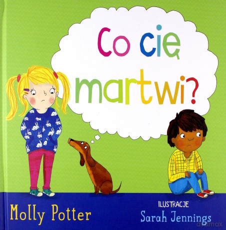 Co cię martwi - Molly Potter [KSIĄŻKA]