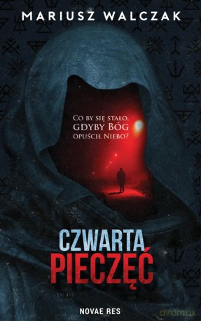 Czwarta pieczęć - Mariusz Walczak [KSIĄŻKA]