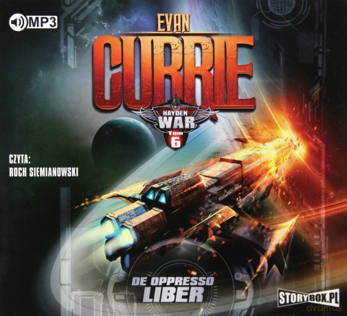 De oppresso liber Hayden war (Tom 6) - Evan Currie [AUDIOBOOK]