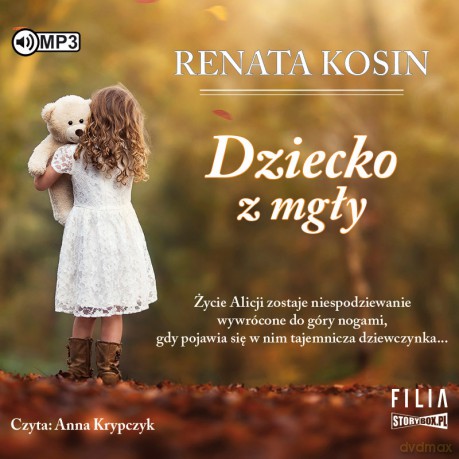 Dziecko z mgły - Renata Kosin [AUDIOBOOK]