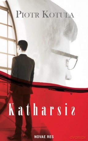 Katharsis - Piotr Kotula [KSIĄŻKA]