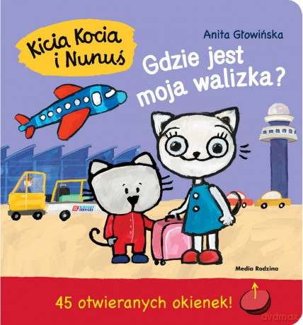 Kicia Kocia i Nunuś. Gdzie jest moja walizka - Anita Głowińska [KSIĄŻKA]