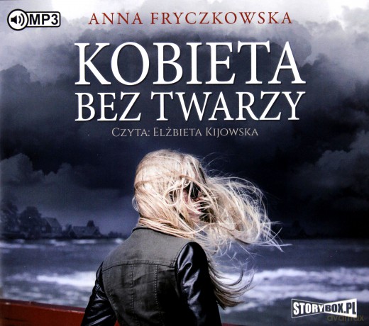 Kobieta bez twarzy - Anna Fryczkowska [AUDIOBOOK]
