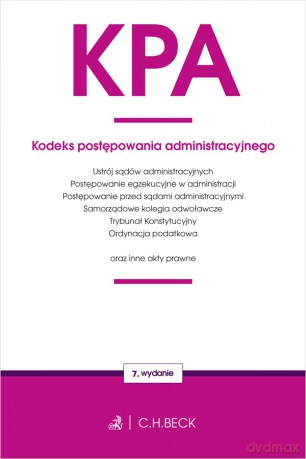 Kodeks postępowania administracyjnego oraz ustawy towarzyszące wyd. 7 [KSIĄŻKA]