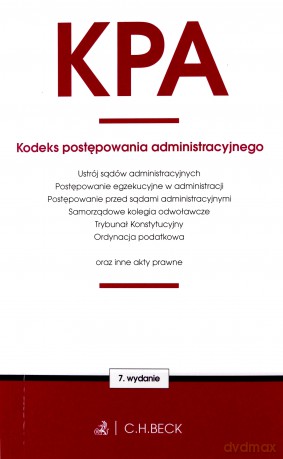 Kodeks postępowania administracyjnego oraz ustawy towarzyszące wyd. 7 [KSIĄŻKA]