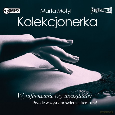 Kolekcjonerka - Marta Motyl [AUDIOBOOK]