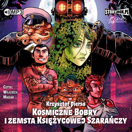 Kosmiczne bobry i zemsta Księżycowej Szarańczy - Krzysztof Piersa [AUDIOBOOK]