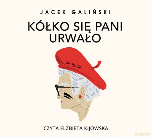 Kółko się pani urwało - Jacek Galiński [AUDIOBOOK]