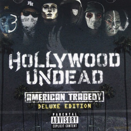 Hollywood Undead: American Tragedy deluxe edition [CD]