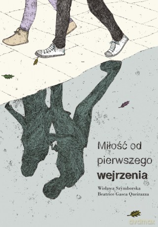 Miłość od pierwszego wejrzenia - Wisława Szymborska [KOMIKS]